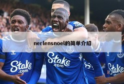 nerlensnoel的简单介绍